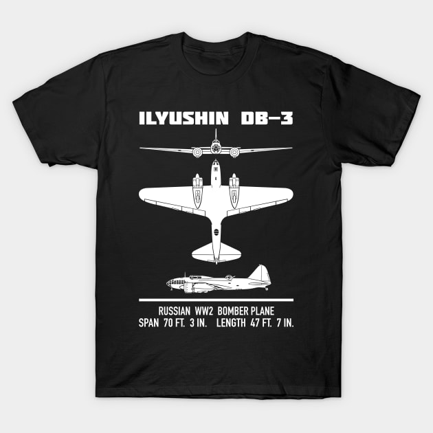 Ilyushin DB-3 Russian WW2 Bomber Plane Silhouette Diagram Gift T-Shirt by Battlefields